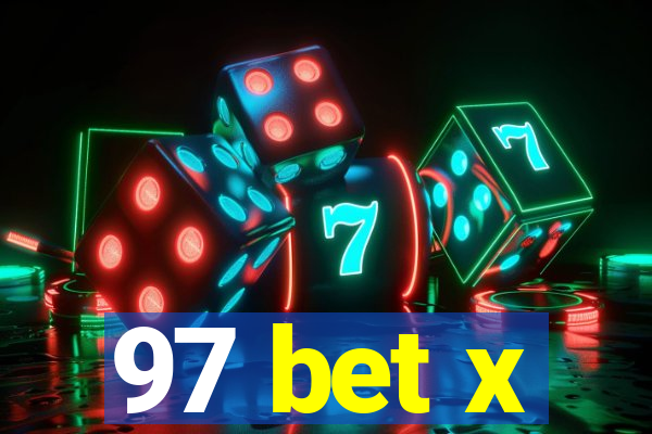 97 bet x